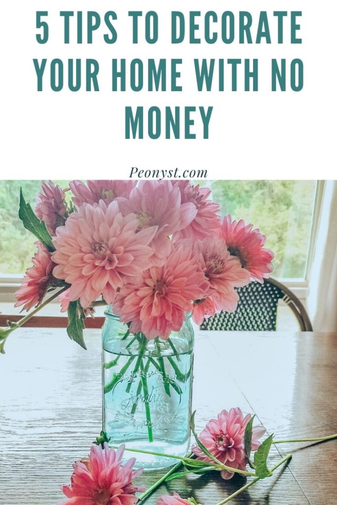 5 Tips to decorate your home with no money