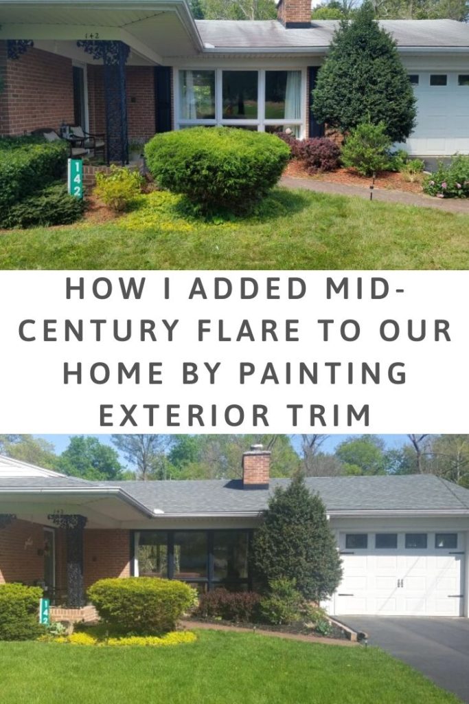 How I added MCM Flare to our Home by Painting Exterior Trim